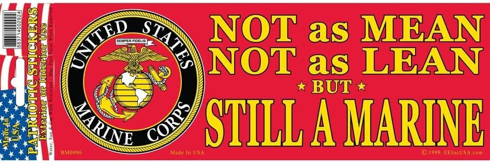 Mean Lean STILL A MARINE Bumper Sticker Decal - Veteran Vets Military Navy Marines Army