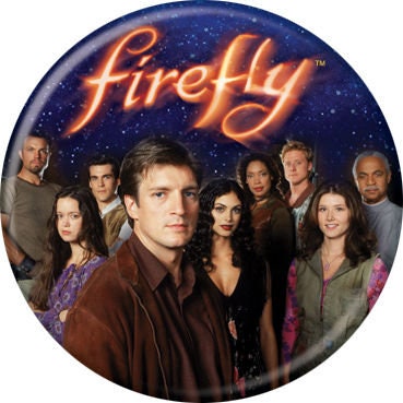 FIREFLY Pinback Button Badge - Firefly Cast - TV Series - Round 1.25" Button