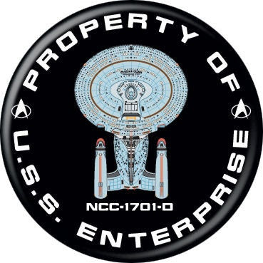 STAR TREK Pinback Button Badge - Property of U.S.S. Enterprise - Classic Tv - Round 1.25" Button