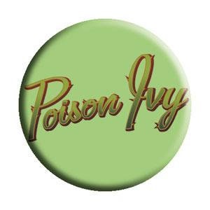 POISON IVY Poison Ivy Logo Batman Pinback Button Badge - DC Comics - Round 1.25" Button