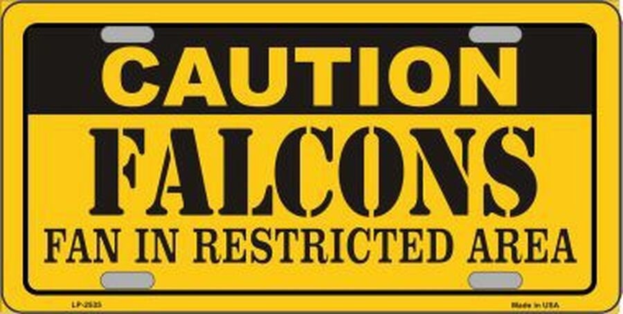 CAUTION FALCONS FAN In Restricted Area Metal License Plate Sign Novelty Vanity Football Craft Supply