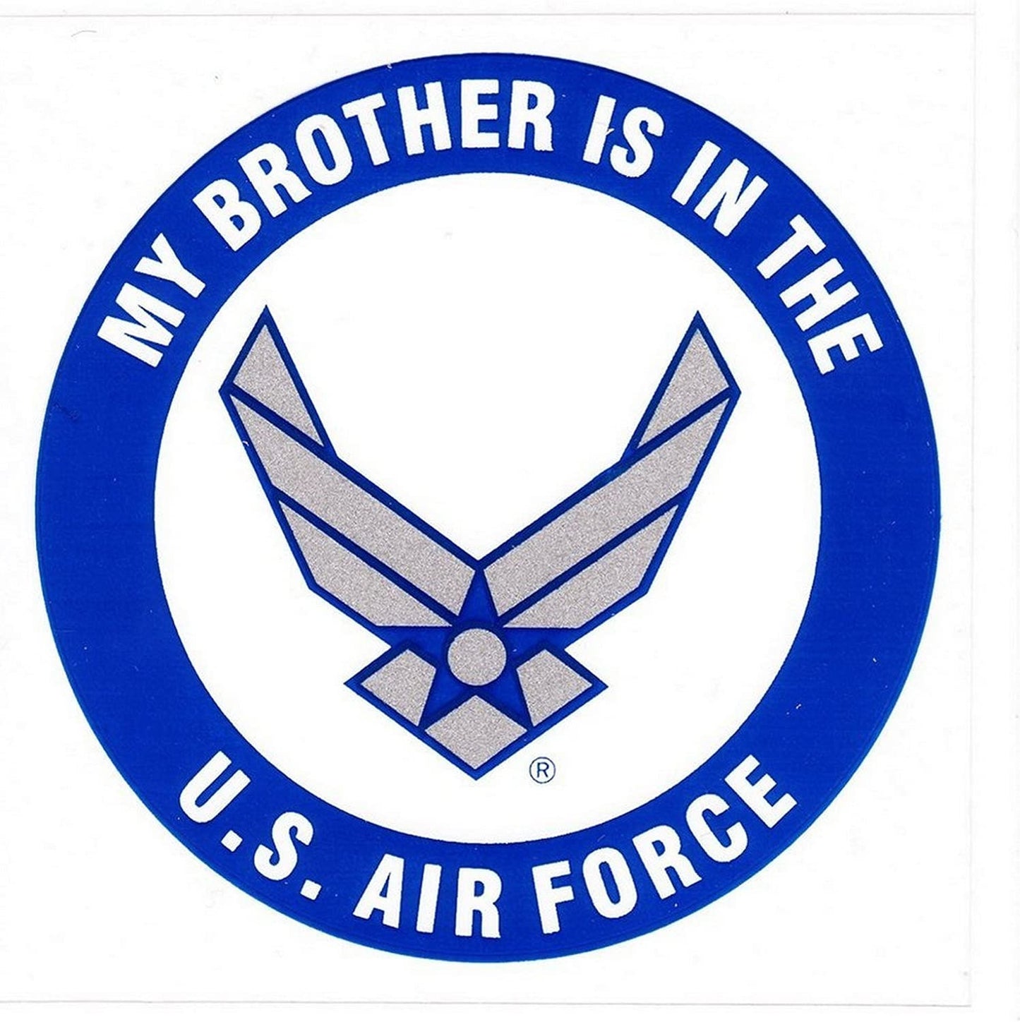 My Brother is in the U.S. AIR FORCE Clear Decal Sticker - United States Air Force Clear Decal For Car Truck Window Vehicle Military