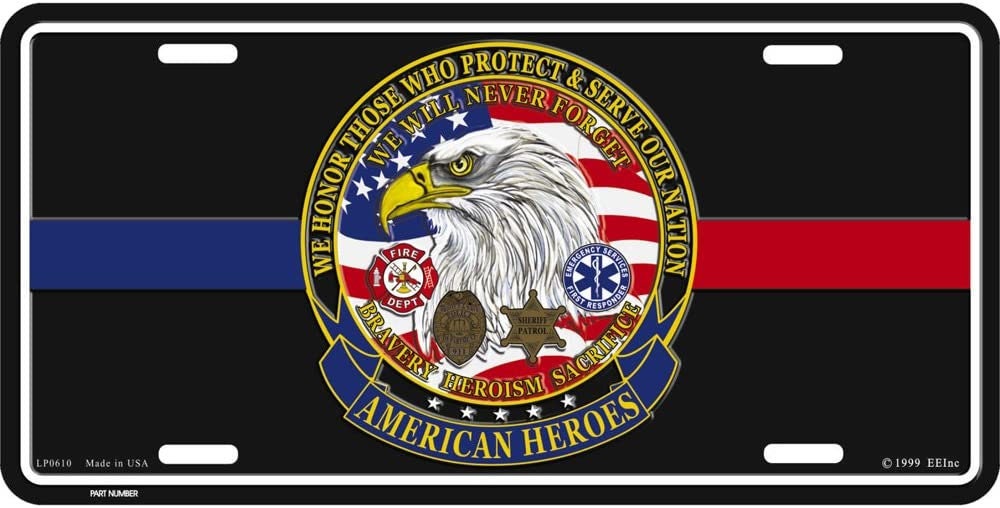 AMERICAN HEROES Police Fire Ems Metal License Plate - Patriotic Military Firefighter Ems Emt First Responders Thin Blue Red Line
