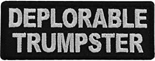 DEPLORABLE TRUMPSTER Patch - Funny Embroidered Patch Appliqué