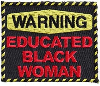 WARNING Educated Black Woman Patch - Funny Biker Motorcycle Patch