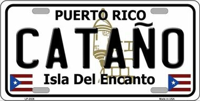 CATANO  Puerto Rico Background Metal License Plate Sign Novelty Vanity