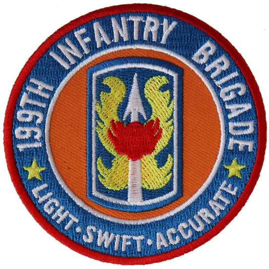 199th INFANTRY BRIGADE Embroidered Patch - United States Army Military Light Swift Accurate Infantry Patch