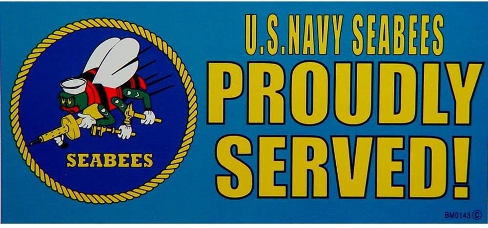 U.S. NAVY SEABEES Proudly Served! Bumper Sticker Decal - Veteran Vets Military Navy Marines Army Air Force