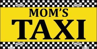 MOMS TAXI Metal License Plate Sign Novelty Vanity Funny