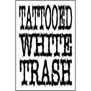 TATTOOED WHITE TRASH Magnet for Refrigerators and Lockers