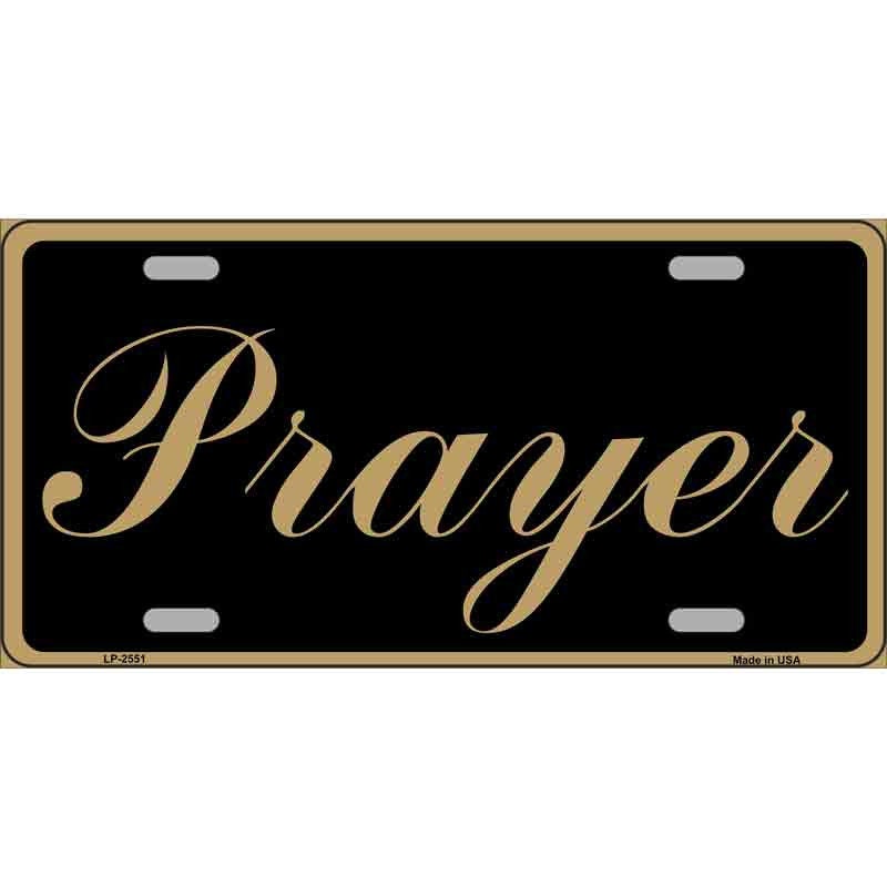 PRAYER Metal License Plate Sign Novelty Vanity Craft Supply