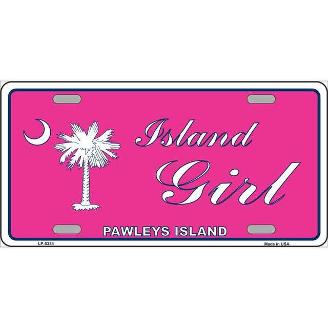 ISLAND GIRL PINK Metal License Plate Sign Novelty Vanity Craft Supply
