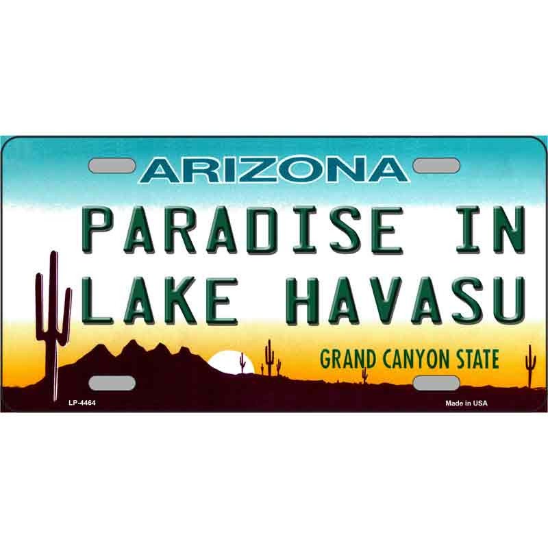 Paradise In Lake Havasu Arizona State Metal License Plate Sign Novelty Vanity Craft Supply