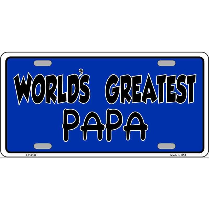 WORLD'S GREATEST PAPA Metal License Plate Sign Novelty Vanity Craft Supply