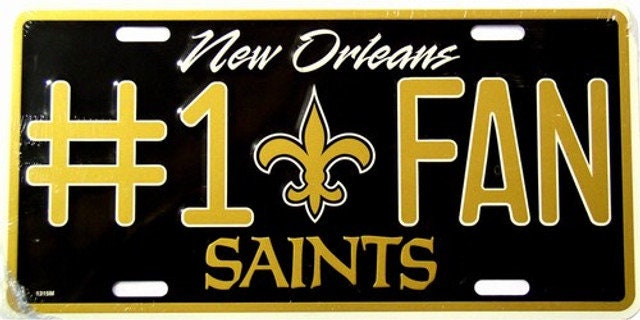 NEW ORLEANS SAINTS Fan Metal License Plate Sign Novelty Vanity Craft Supply