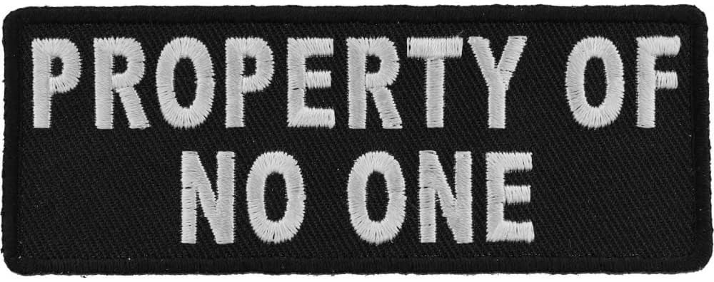 Property of No One Patch - 4x1.5 inch – Funny Embroidered Patch Appliqué Craft Supply