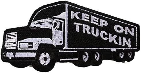 Keep On Trucking Semi Tractor Trailer Patch - 4x2 inch – Biker Embroidered Patch Appliqué Craft Supply