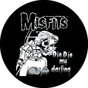 MISFITS Die Die My Darling Pinback Button Badge - American Punk Rock Band - Round 1.25" Button Craft Supply