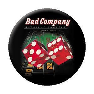 BAD COMPANY Straight Shooter Dice Pinback Button Badge - Feel Like Makin Love Studio Album Music Rock Band - Round 1.25" Button Craft Supply