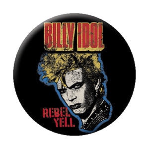 BILLY IDOL Rebel Yell Pinback Button Badge - British Rock Singer Band Album - Round 1.25" Button Craft Supply