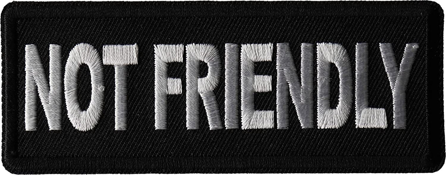 Not Friendly Patch - 4x1.5 inch - Motorcycle Embroidered Patch Appliqué Craft Supply