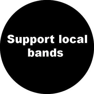 Support Local Bands Pinback Button Badge - Black and White Script - Round 1.25" Button Craft Supply
