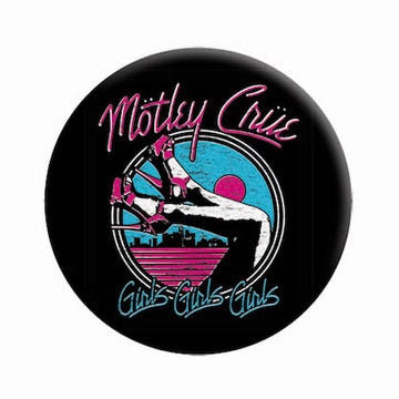 MOTLEY CRUE Girls Girls Girls Pinback Button Badge - American Heavy Metal Band Album Music - Round 1.25" Button Craft Supply