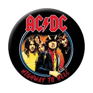 AC/DC Highway To Hell Circle Pinback Button Badge - ACDC Rock Band Highway To Hell Album Music - Round 1.25" Button Craft Supply