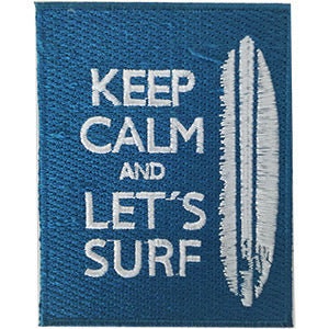Keep Calm and Let's Surf Patch - 1.1x4 Inch - Beach Sun Ocean Vacation Summer Swimming Embroidered Patch Applique Craft Supply