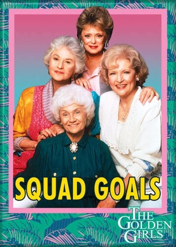 THE GOLDEN GIRLS Magnet Squad Goals for Refrigerators and Lockers Classic Tv
